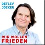 Wir wollen Frieden