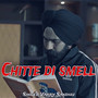 Chitte Di Smell