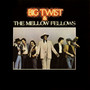 Big Twist & The Mellow Fellows