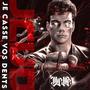 JCVD (Je Casse Vos Dents) [Explicit]