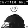 INVITES ONLY (Explicit)