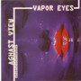 Vapor Eyes (Bonus Tracks Version)