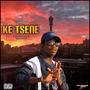 Ke Tsene (Explicit)