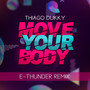 Move Your Body