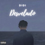 Desvelado (Interludio) [Explicit]