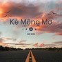 Kẻ Mộng Mơ