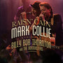 Raisin' Cain (feat. Billy Bob Thornton & The Boxmasters)