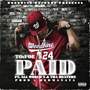 Paid (feat. All World X & Tha Heaterz) [Explicit]