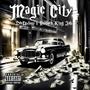 Magic City (feat. Noblock King Jah) [Explicit]