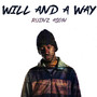 Will and a Way (Explicit)