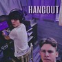 Hangout (Explicit)