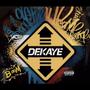 DEKAYE (Explicit)