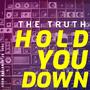 Hold You Down (Explicit)