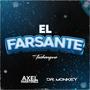 El Farsante Techengue (feat. Axel Martinez, Brian Roa & Brian Fernandez) [Explicit]