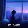 2 Me (feat. Aiko Hitomi)