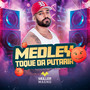 Medley Toque da Putaria