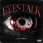 Eyes Talk (Explicit)