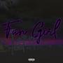 Fan Girl (feat. Win$ton & BNYX®) [Explicit]