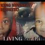 Nubreed- Living For God (feat. King Konnect) [Explicit]