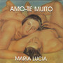 Amo-Te Muito