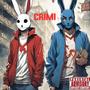 CRIMI (feat. AB Sanders & AdrianoKoi) [Explicit]