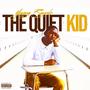 The Quiet Kid (Explicit)