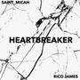 HEARTBREAKER (feat. RICO JAME$)