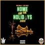 Home For The Holidays 2020 (feat. Red Freck) (Explicit)