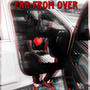 Far From Over (Explicit)