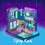 Tipsy Rain