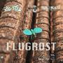 Flugrost (feat. Patu, isleofbeats & me, i make beats)