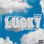 Lucky (feat. Profu') [Explicit]