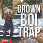 Grownboitrap