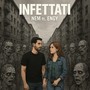 Infettati (Explicit)