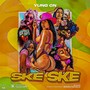 Ske Ske (Explicit)