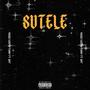 Sutele (feat. BRT & Tunny)