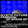 Freedom of Space EP