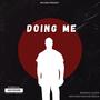 Doing 'Me (feat. AnthonyOnTheTrack & boidacloud9) [Explicit]