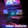 Night Raiders