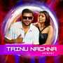 Tainu Nachna