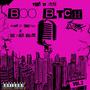 Boo Bxtch (Explicit)