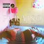 Paraiso (feat. B.EyE & Tipoconlentes) [Explicit]