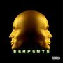 Serpents (Explicit)