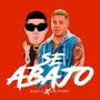 Se Abajo (feat. Blue money)