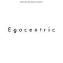 Egocentric (Explicit)