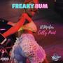 FREAKY BUM (Explicit)