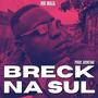 Breck na Sul (Explicit)