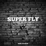 SUPER FLY (feat. DUST 2 DUST)