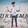 Dreams (Explicit)