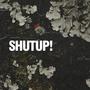 Shutup! EP